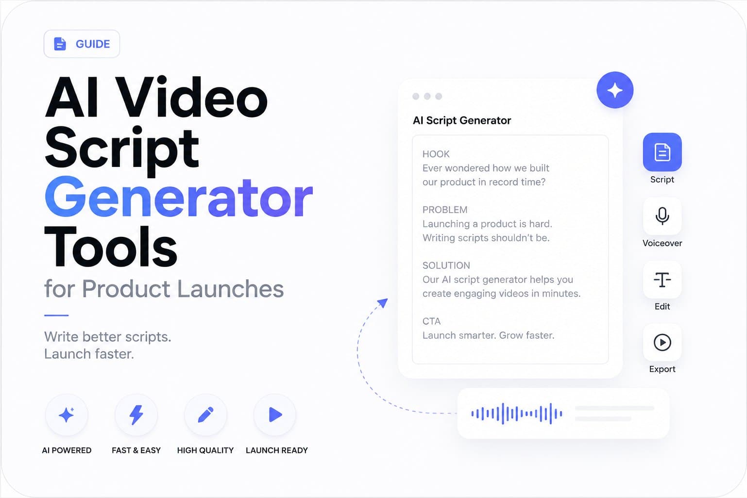 AI Video Script Generator Tools for Product Launches